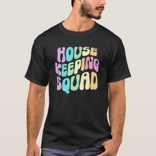 Camiseta Groovy HOUSEKEEPING SQUAD Cleaner House