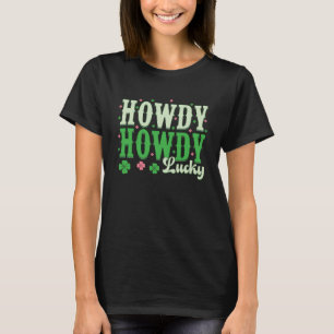 Camiseta Groovy Howdy Vai Lucky Happy Rua. Dia dos Patricks