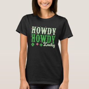 Camiseta Groovy Howdy Vai Lucky Happy Rua. Dia dos Patricks