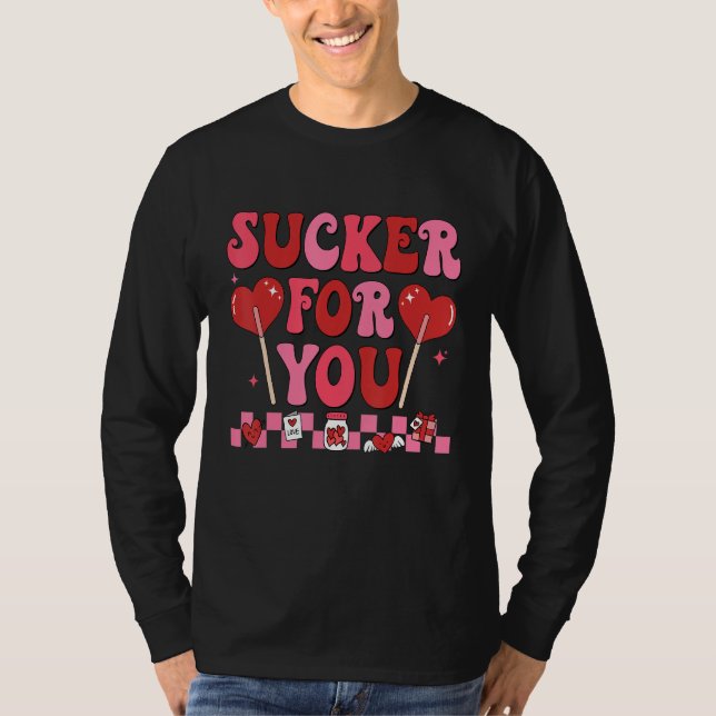 Camiseta Groovy I'm A Sucker For You Valentines Day Couples (Frente)