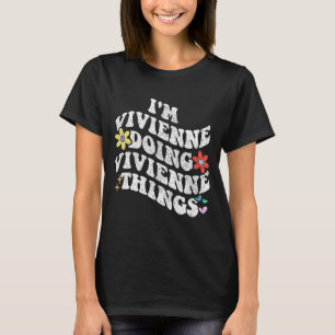 Camiseta Groovy Im Vivienne Fazendo Vivienne Coisas Engraça