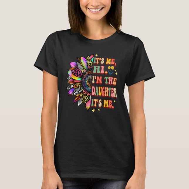 Camiseta Groovy It s Me Hi I m The Daughter Sunflower Mothe (Frente)