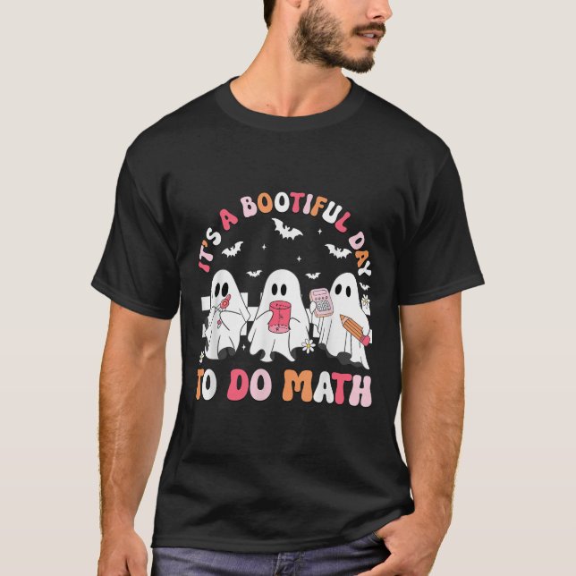Camiseta Groovy Its A Bootiful Day To Do Math Soky Math Tea (Frente)