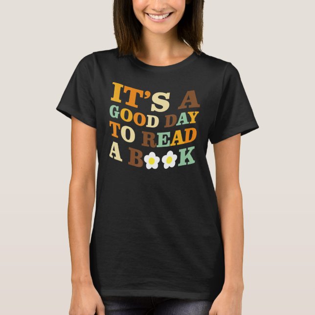 Camiseta Groovy It's A Good Day To Read A Book Library Read (Frente)