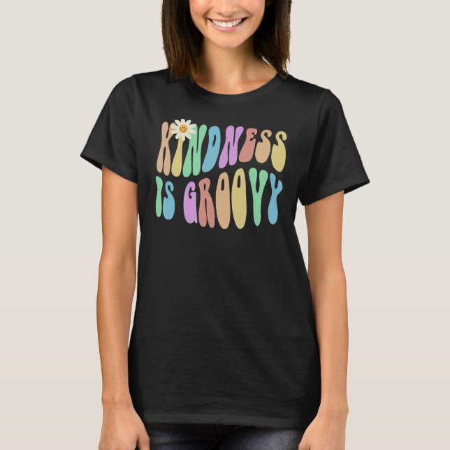 Camiseta Groovy KINDNESS É GROOVY Retro Stop Bullying Choo (Frente)
