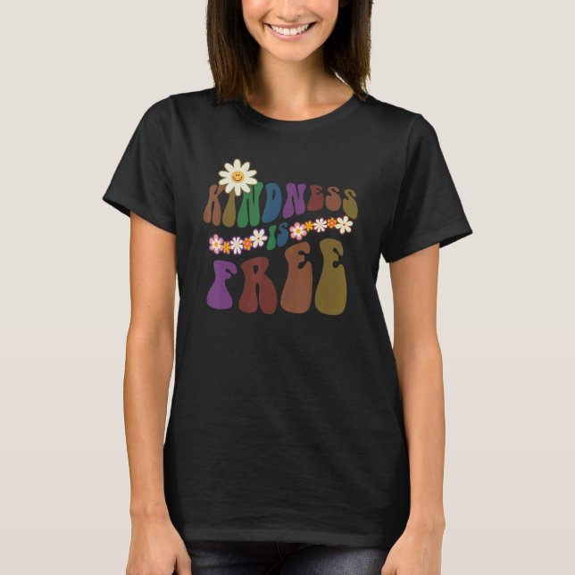 Camiseta Groovy KINDNESS IS FREE Retro Anti Bullying Choose (Frente)