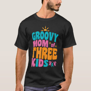 Camiseta Groovy Mãe de Três Crianças Voltando Para A Matriz