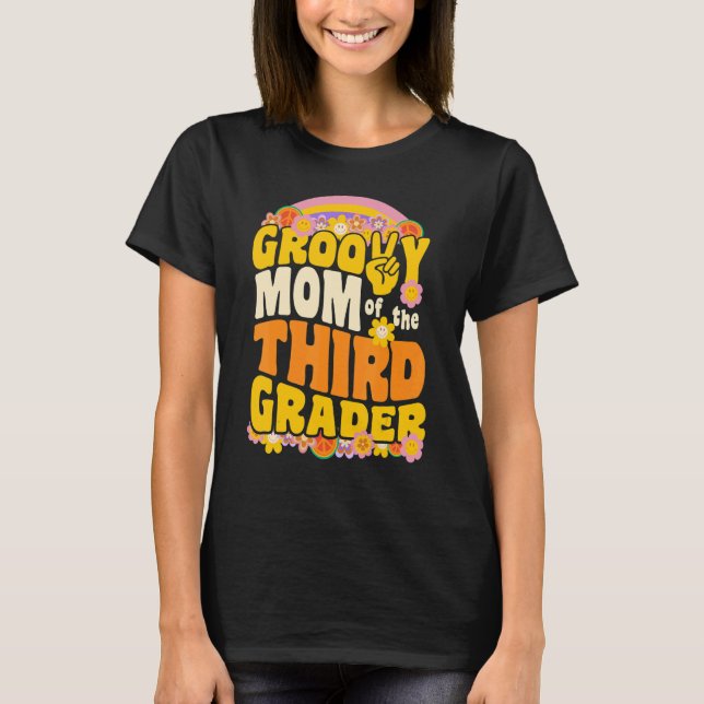 Camiseta Groovy Mãe do Terceiro Grader Retro Wavy 70s Vint (Frente)