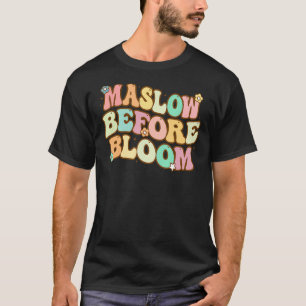 Camiseta Groovy Maslow Antes do Bloom SPED Teacher School P