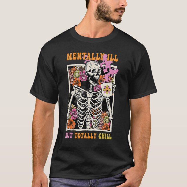 Camiseta Groovy Mentally Ill But Totally Chill Halloween Sk (Frente)