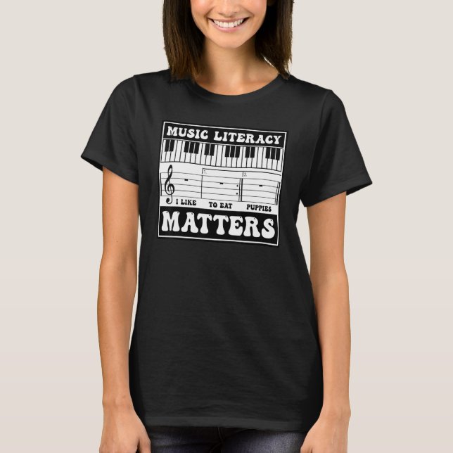 Camiseta Groovy Music Literacy Matters I Like to Eat Puppie (Frente)