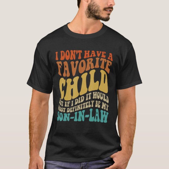 Camiseta Groovy My Favorite Child  Most Definitely My Son I (Frente)
