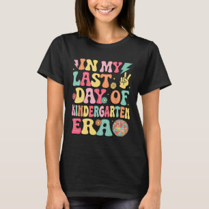 Camiseta Groovy Na Minha Última Era De Jardim De Infância Ú