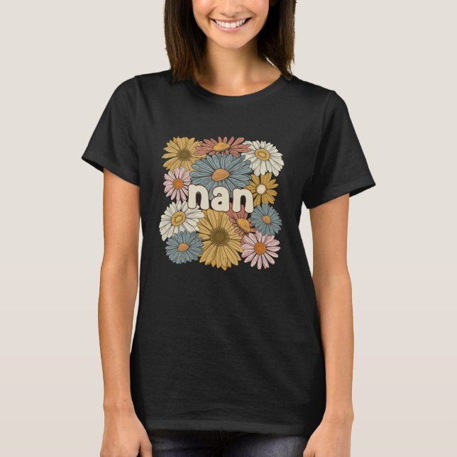 Camiseta Groovy Nan Grandmother Flowers Nan Grandma (Frente)