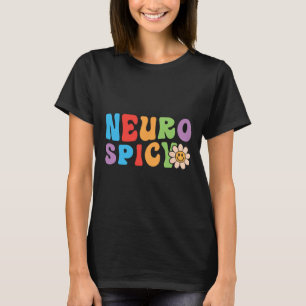 Camiseta Groovy Neurospicy - Neurodivergente Adhd Asd Autis