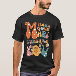 Camiseta Groovy O Dia Do Ponto Faz Com Que Sua Marca Veja O