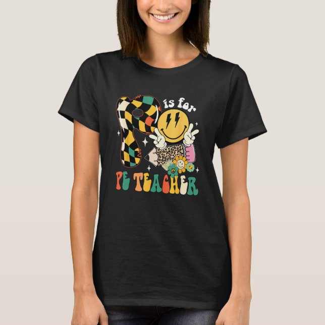 Camiseta Groovy P Is For PE Teacher Leopard Back To School (Frente)