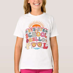 Camiseta Groovy Retro Design Bye School Hello Piscina Legal