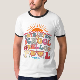 Camiseta Groovy Retro Design Bye School Hello Piscina Legal