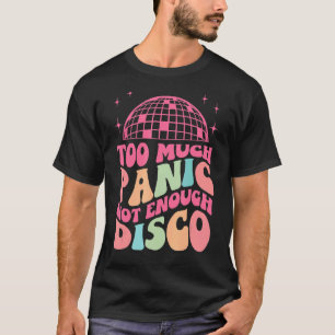 Camiseta Groovy Retro Muito Pânico Não Suficiente Anxi Disc