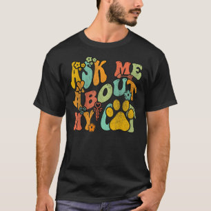 Camiseta Groovy Retro Sarcástico Pergunte-me sobre o meu ga