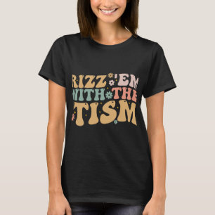Camiseta Groovy Rizz Em Com O Tism - Conscientização do Aut