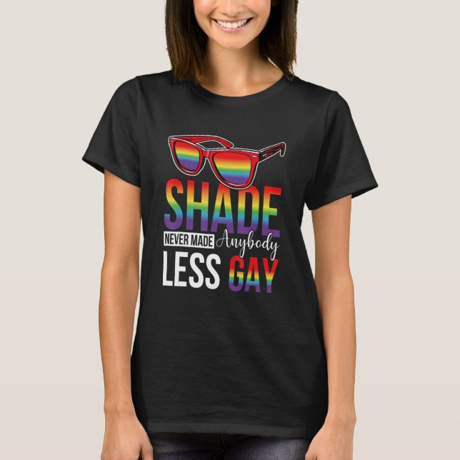 Camiseta Groovy Shade Never Made Anybody Less Gay LGBTQ Pri (Frente)