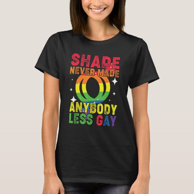 Camiseta Groovy Shade Never Made Anybody Less Gay LGBTQ Pri (Frente)