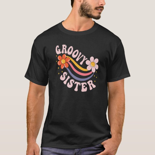 Camiseta Groovy Sister 70s Nostalgia Estética 1970 Retro (Frente)