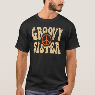 Camiseta Groovy Sister 70s Nostalgia Estética 1970 Retro