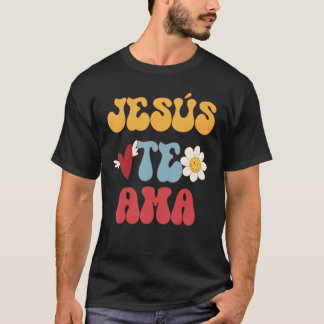 Camiseta Groovy Spanish Jesus Loves You Christian 70 s Hipp