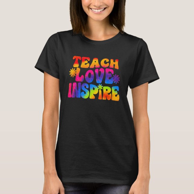 Camiseta Groovy Teach Love Inspire Tie Dye Back To School T (Frente)