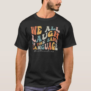 Camiseta Groovy, Todos Rimos Na Mesma Linguagem Ensino de A