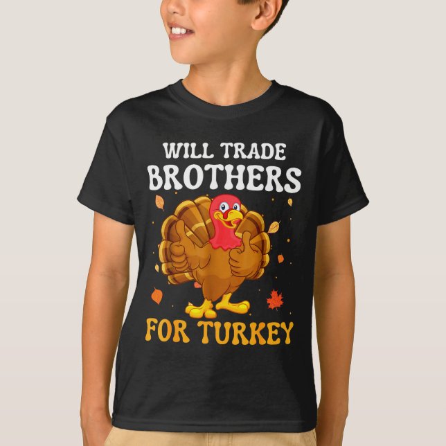 Camiseta Groovy Will Trade Brothers For Turkey Funny Thanks (Frente)