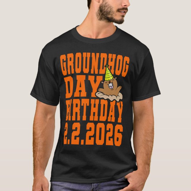 Camiseta Groundhog Day Birthday February 2nd 2026 Party Ora (Frente)