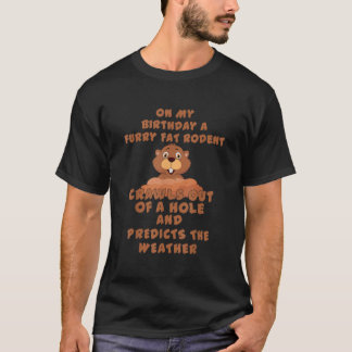 Camiseta Groundhog Day Birthday Rodent Fevereiro segundo