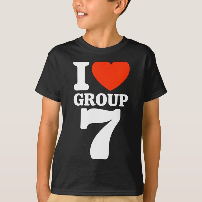 Camiseta Group 7 Viral Trend I Love Group 7 Sarcastic G7 Me (Frente)