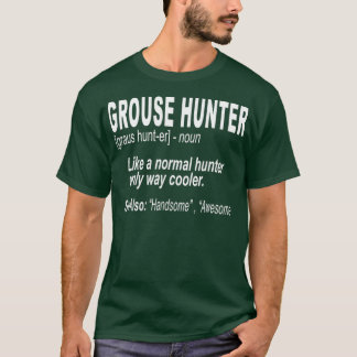 Camiseta Grouse Hunting for Bird Hunters