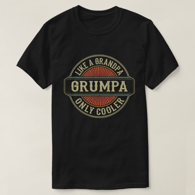 Camiseta Grumpa, como um vovô, só um presente de Dia de os  (Frente do Design)