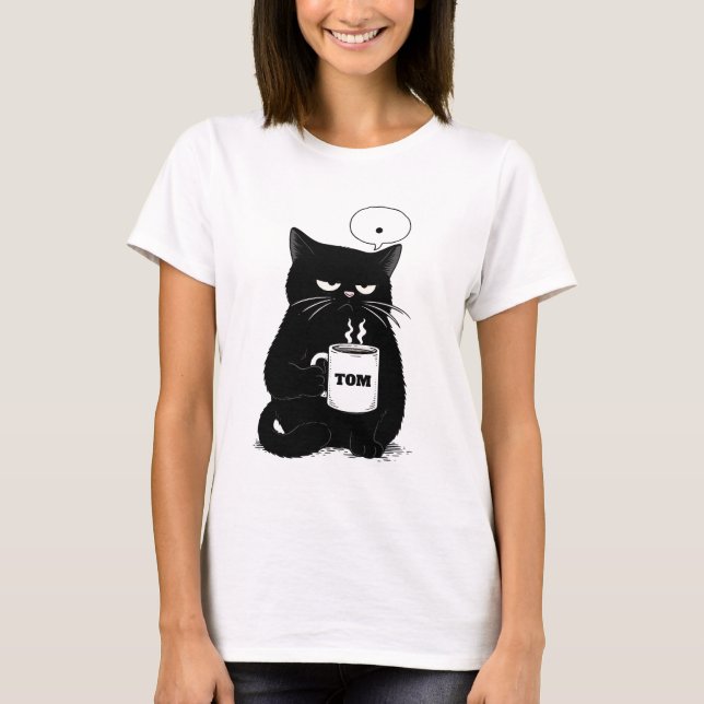 Camiseta Grumpy Black Cat Coffee Lover Funny Custom T-Shirt (Frente)