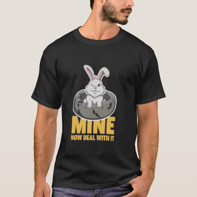 Camiseta Grumpy Bunny MINE NOW DEAL WITH IT Pet Humor Funny (Frente)