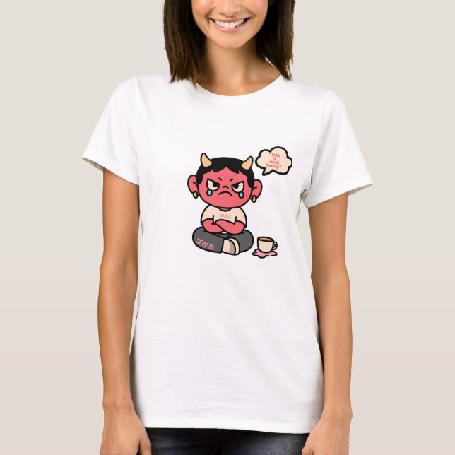Camiseta Grumpy Cute Oni - "O Inferno é Ligeiro Hoje" (Frente)