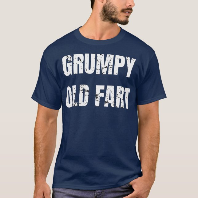 Camiseta Grumpy Old Fart Engraçado 60º Aniversário Gag Gift (Frente)