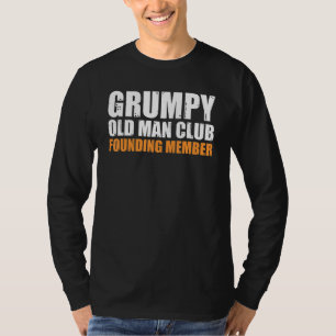 Camiseta Grumpy Old Man Club Fundador Membro Engraçado Padr