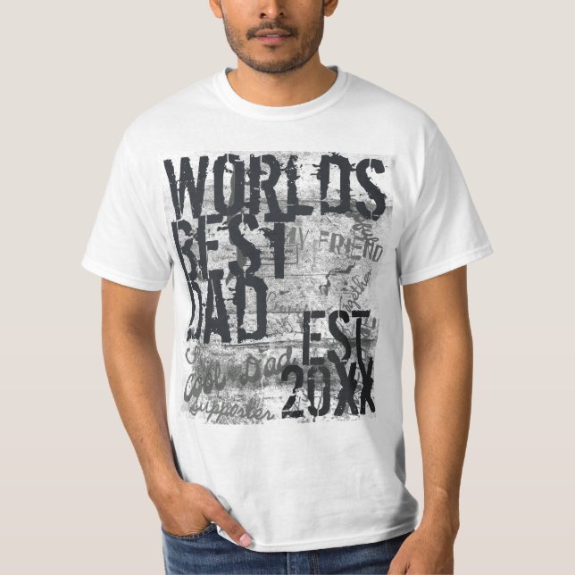 Camiseta Grunge Graffitti, o melhor Pai do mundo Texto para (Frente)