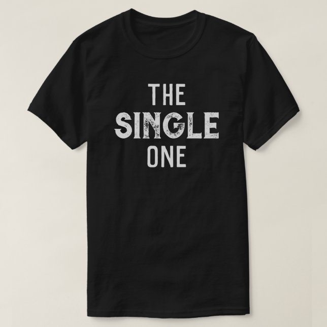 Camiseta Grupo de Despedida de Solteiro "The Single One" (Frente do Design)