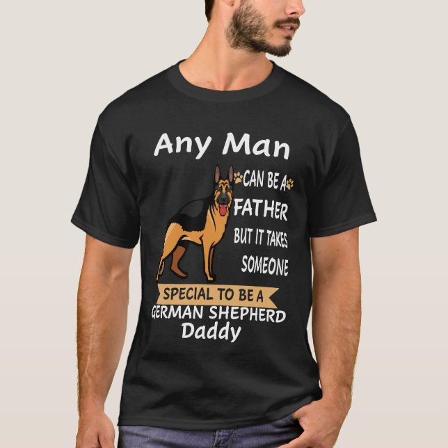 Camiseta GSD033 - Qualquer Homem Pode Ser Pai, Mas Leva Alg (Frente)