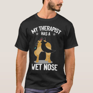 Camiseta GSD078 - O Meu Terapêutico Tem Um Nariz Molhado