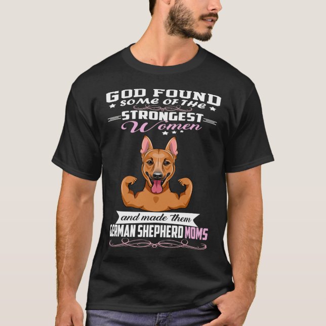 Camiseta GSD116 - Mãe German shepherd Deus Encontrou Alguns (Frente)