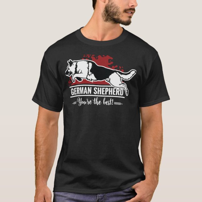 Camiseta Gsd German Shepherd German Shepherd You Re The Bes (Frente)
